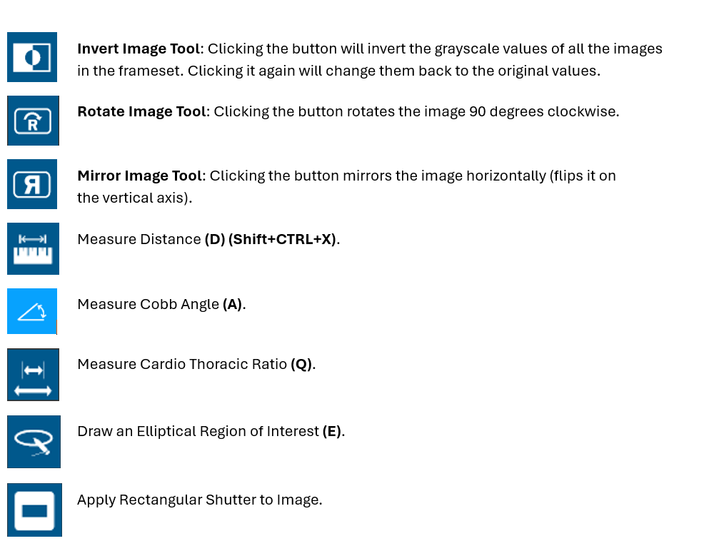 Image manipulation and measurement tools: Invert, Rotate, Mirror, Measure Distance, Cobb Angle, Cardio Thoracic Ratio, Elliptical Region of Interest, and Rectangular Shutter