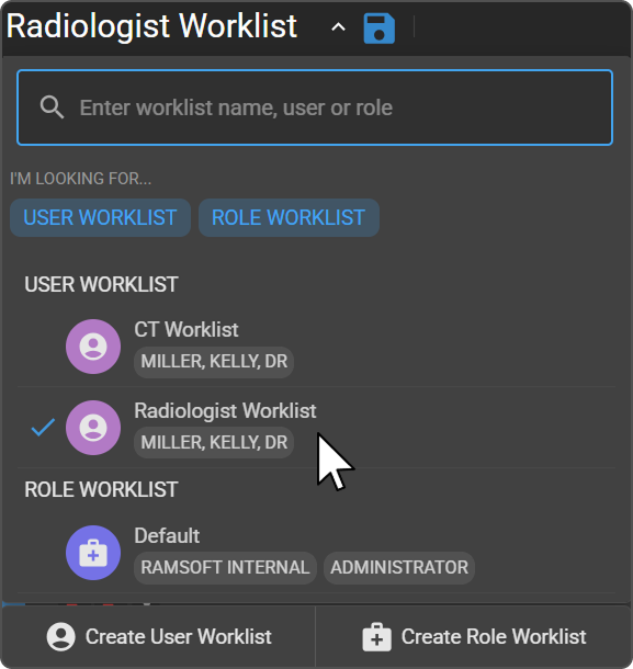 The Worklist Selector list showing worklists grouped under the User Worklist and Role Worklist headings, with a checkmark on the active worklist.